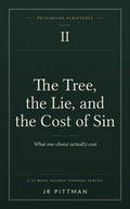 The Tree, the Lie, and the Cost of Sin