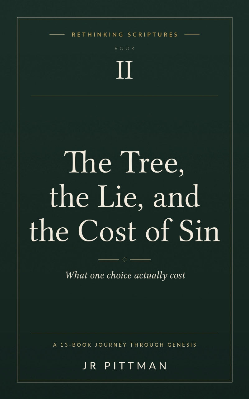 The Tree, the Lie, and the Cost of Sin
